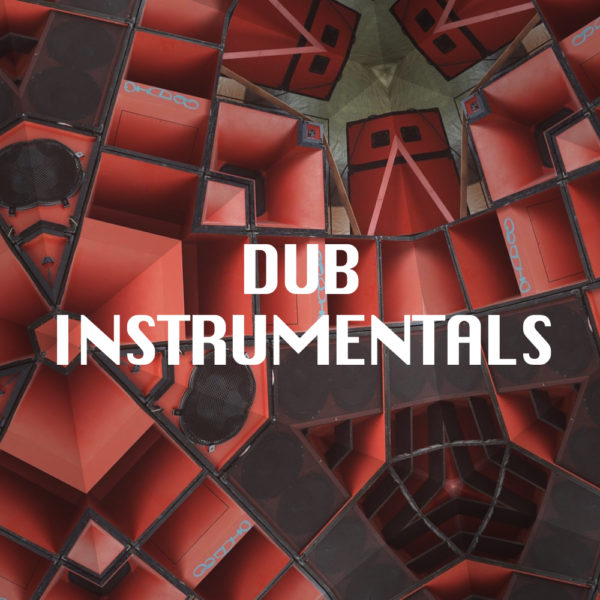 Dub Instrumental Playlist