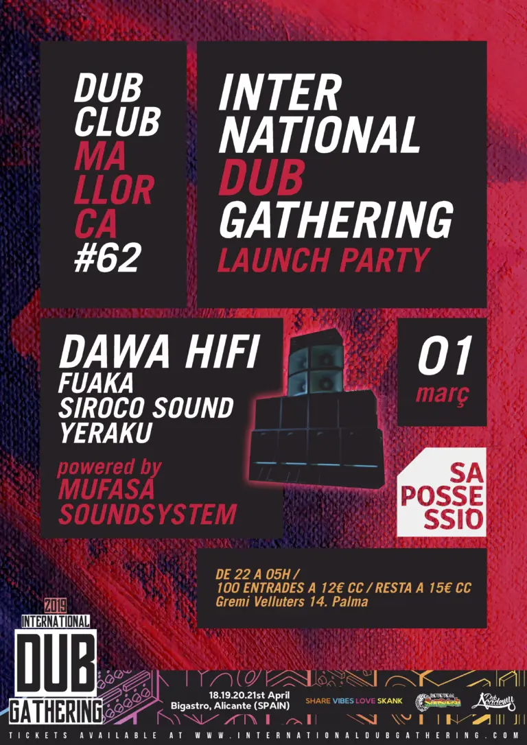 Dub Club Mallorca #62 / International Dub Gathering launch party