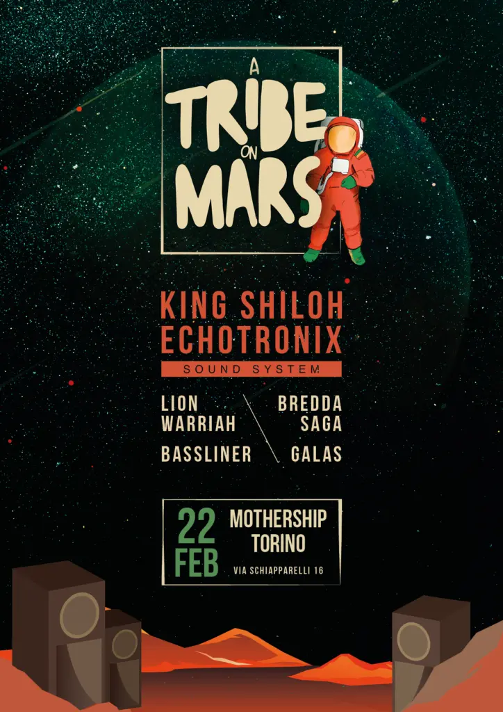 A Tribe on Mars – King Shiloh / Echotronix / Lion Warriah / Bassliner / Galas / Bredda Saga