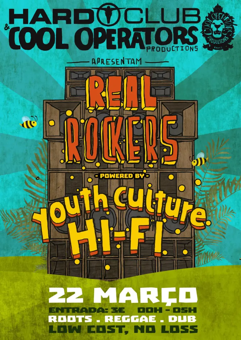 Real Rockers powered by Youth Culture Hi-Fi @ Hard Club, Porto