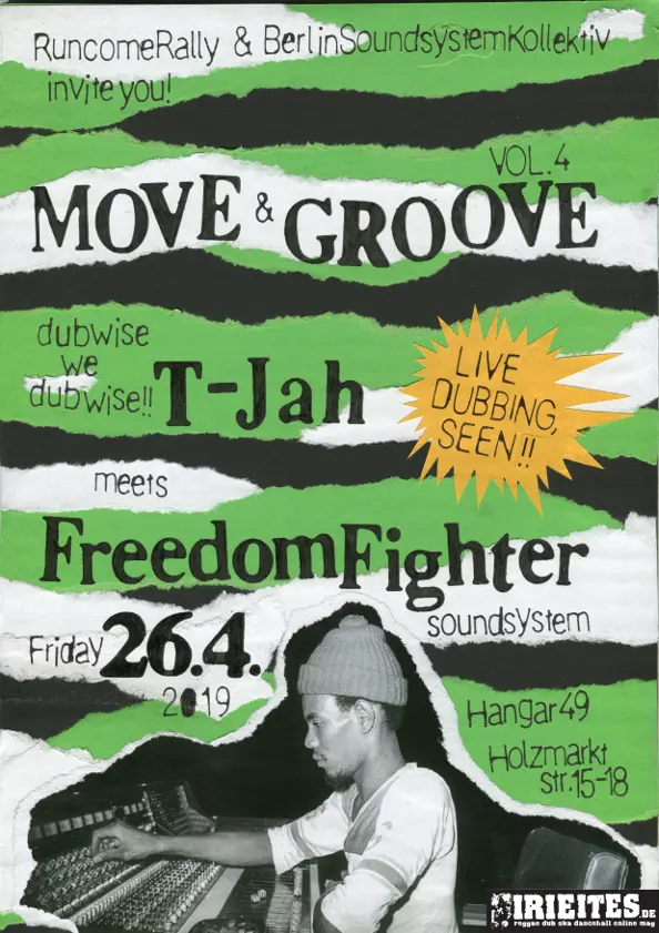 Freedom Fighter Soundsystem invites T-Jah for a Live-Dubbing Set