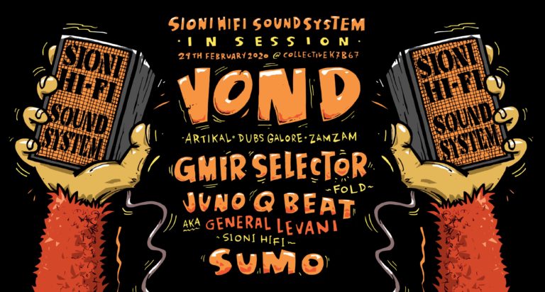 Sioni HiFi Soundsystem in session with Von D – Dubდღე Version 11