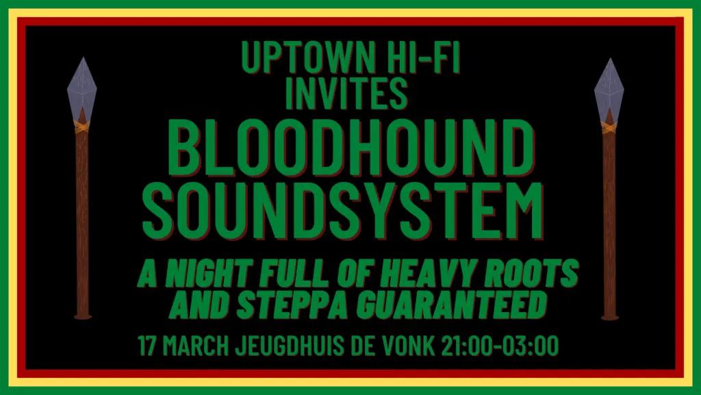 DUB UPTOWN #4: Invites Bloodhound Soundsystem