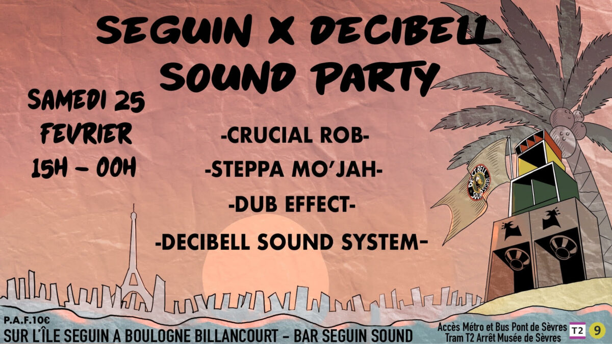 SEGUIN X DECIBELL SOUND PARTY