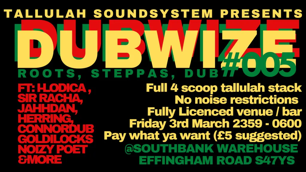 DUBWIZE#005:Tallulahsound.SirRacha.Ilodica&more