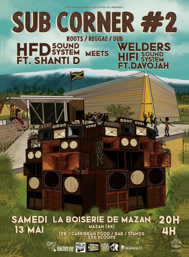 Sub Corner #2 HFD Sound ft Shanti D meet Welders Hi Fi ft Davojah