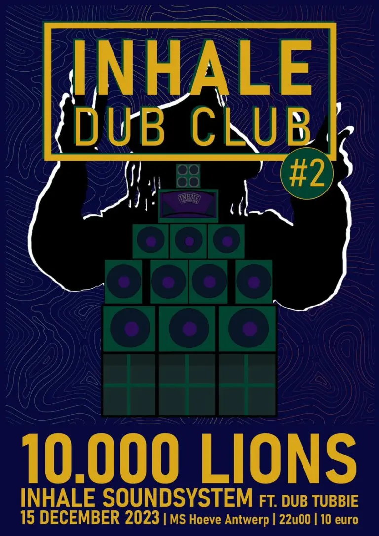 INHALE DUBCLUB #2 invites 10.000Lions
