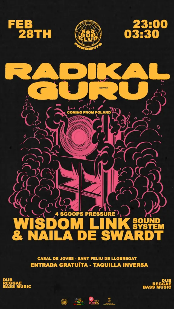 980 DUB CLUB W/ RADIKAL GURU , WISDOM LINK, NAILA DE SWARDT