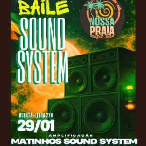 Baile Matinhos Sound System