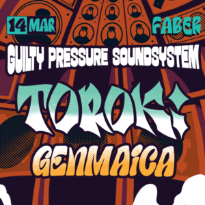 GUILTY PRESSURE MEETS TOROKI