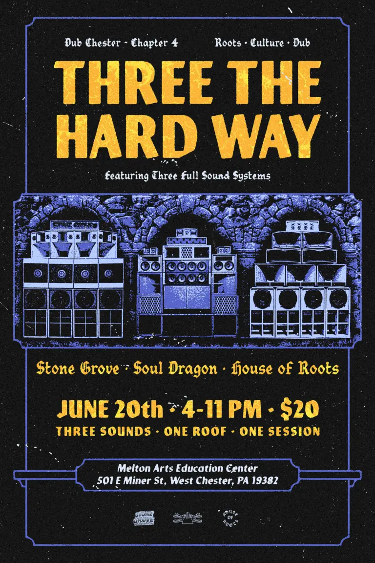 3 The Hard Way – Westchester, PA – June 20 2026