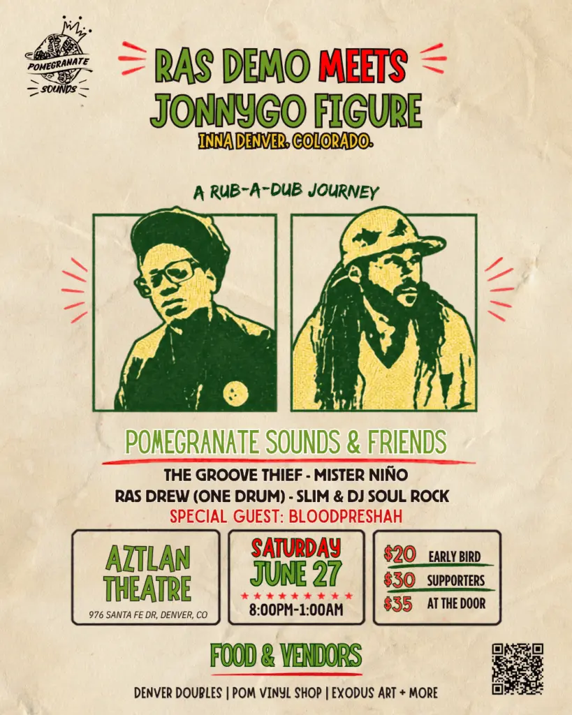 Pomegranate Sounds Presents: Ras Demo Meets JonnyGo Figure