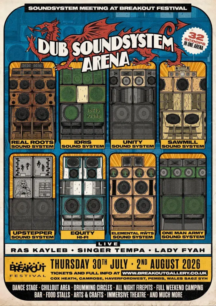 Breakout Festival – Dub Soundsystem Arena
