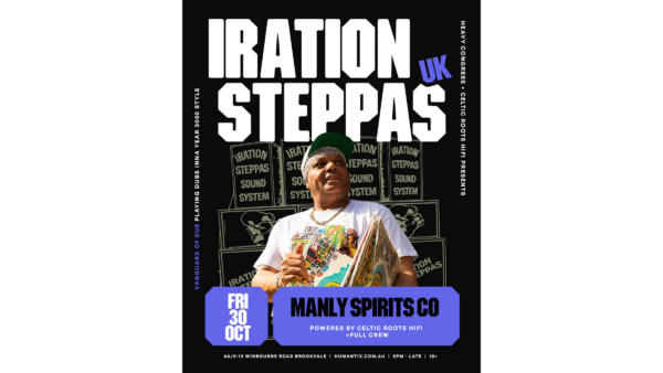 Heavy Congress and Celtic Roots HiFi present Iration Steppas