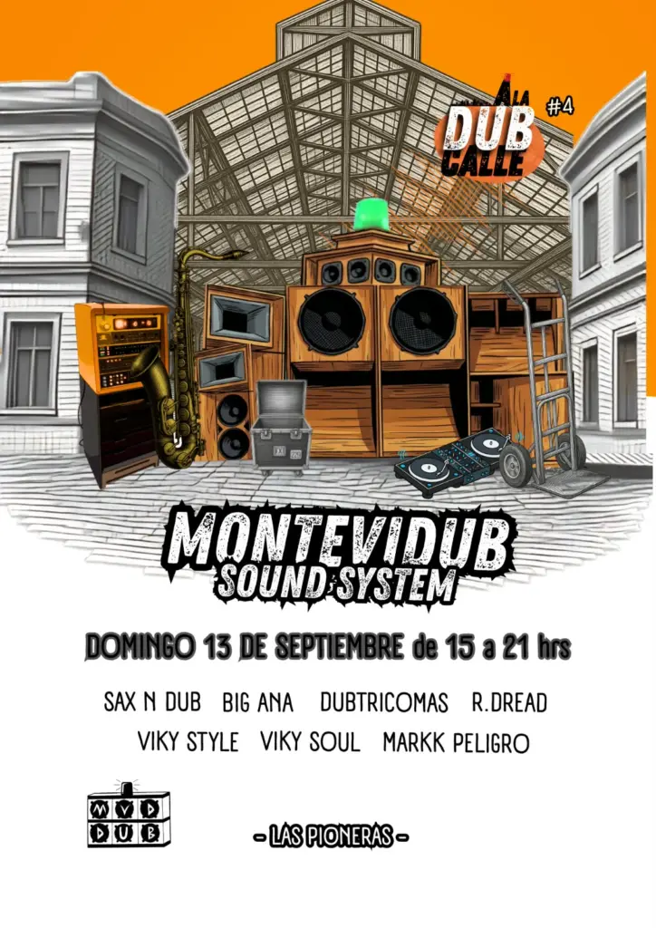 LAS PIONERAS SESSION / DUB A LA CALLE #4