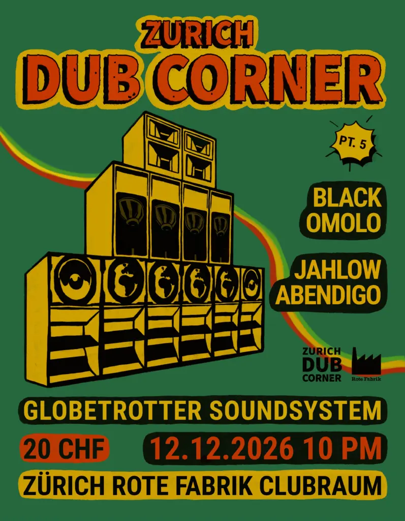 ZURICH DUB CORNER – PART 5